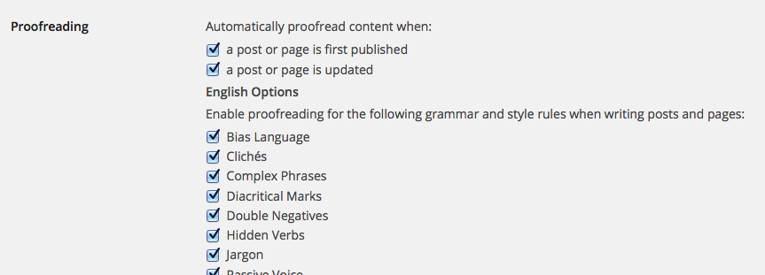 Jetpack's advanced settings can enable various proofreading options that allow you to check for things like double negatives, hidden verbs, and offending language.