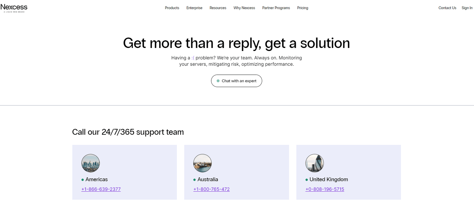 24/7/365 support available from Nexcess.