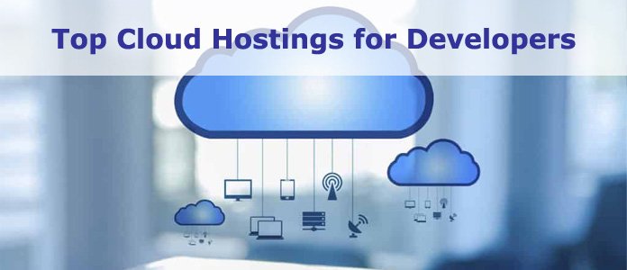 Cloud Hosting Providers for Developers