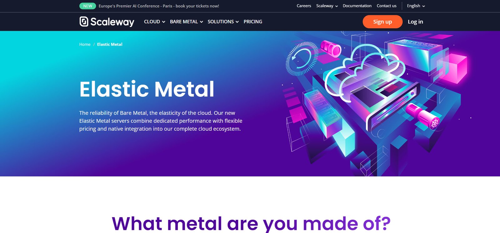 Scaleway’s “Elastic Metal” servers offer the benefits of bare metal and cloud.