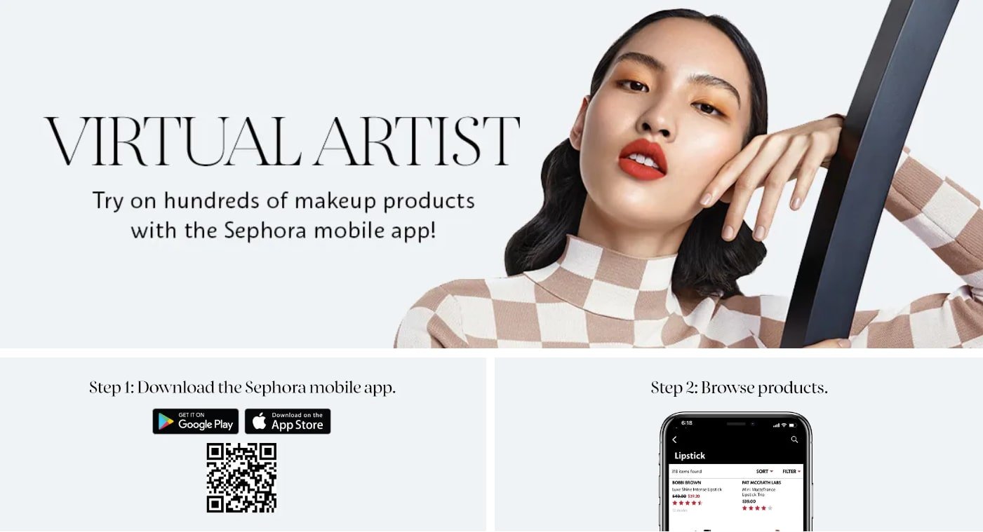Sephora’s Virtual Artist is an AI-enabled augmented reality tool. 